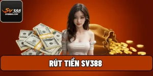 Rút Tiền SV388