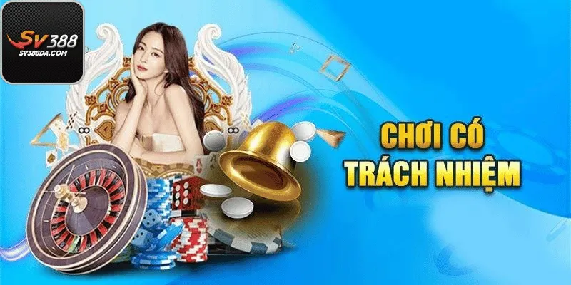 Tuân Thủ Điều Khoản Điều Kiện Về Chơi Có Trách Nhiệm Tại SV388