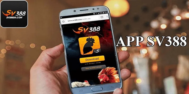 Vì Sao Bạn Nên Cài Đặt Ứng Dụng SV388 Ngay Bây Giờ